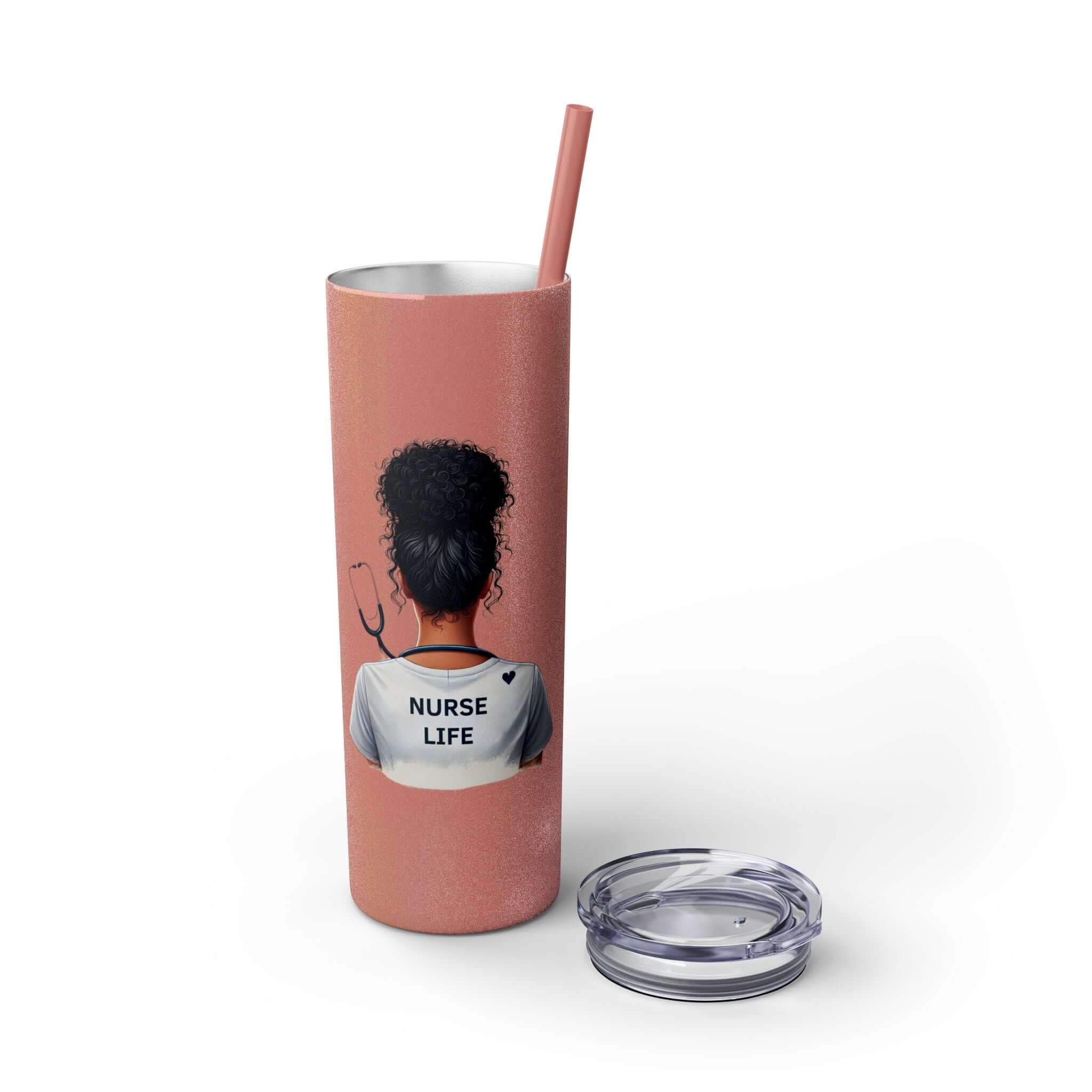 Nurse Life Skinny Tumbler with straw featuring a nurse with dark curly hair, perfect for hydrated nurses on the go.