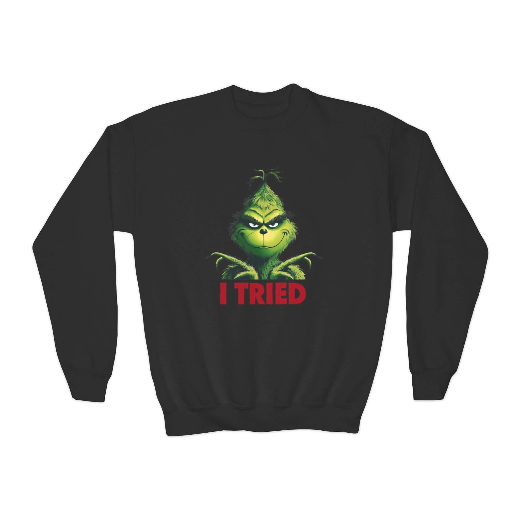 Grinch I tried Youth Crewneck Sweatshirt