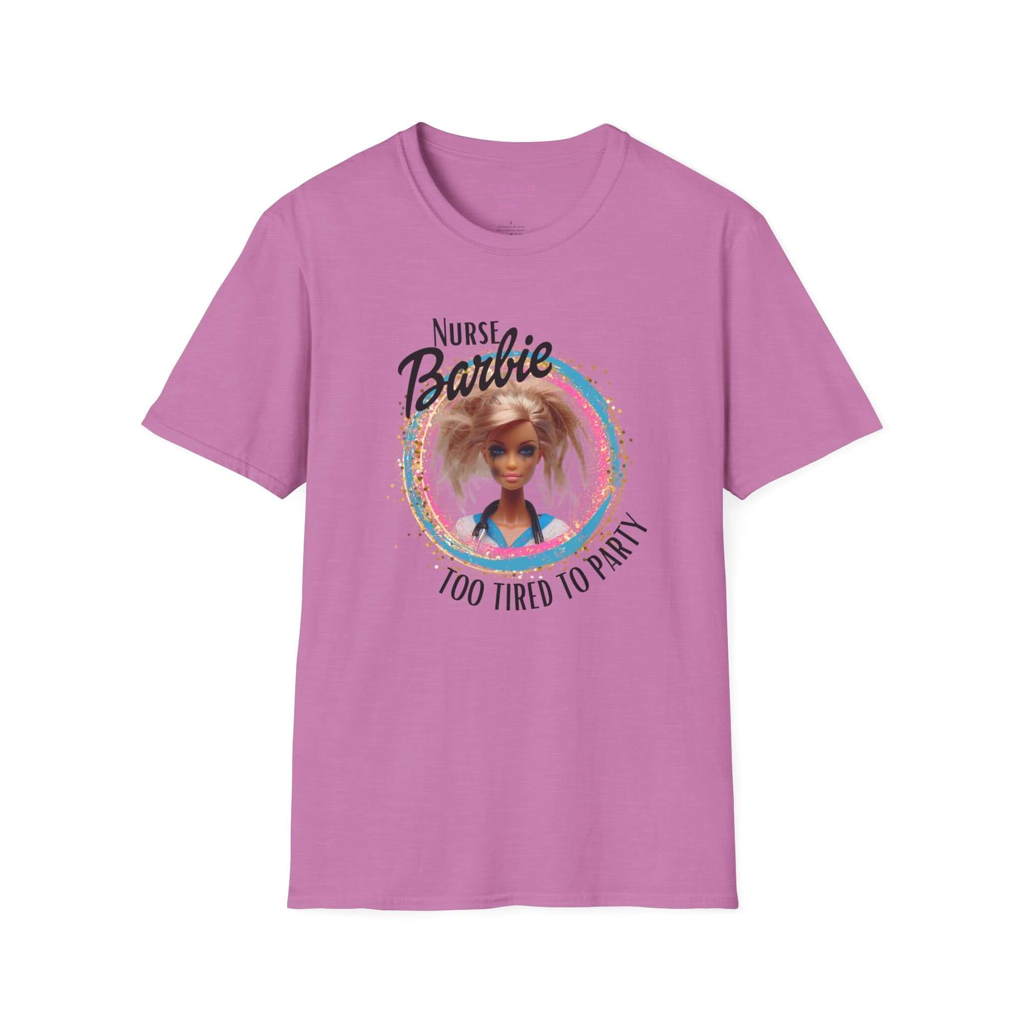 Nurse Barbie too tired to party Unisex Softstyle TShirt