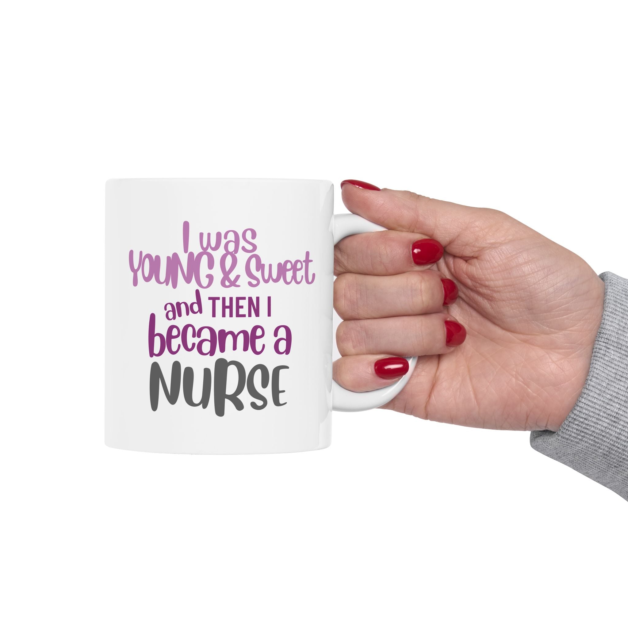 Sarcastic Nurse Mug
