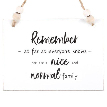 Nice And Normal Family Hanging Sign