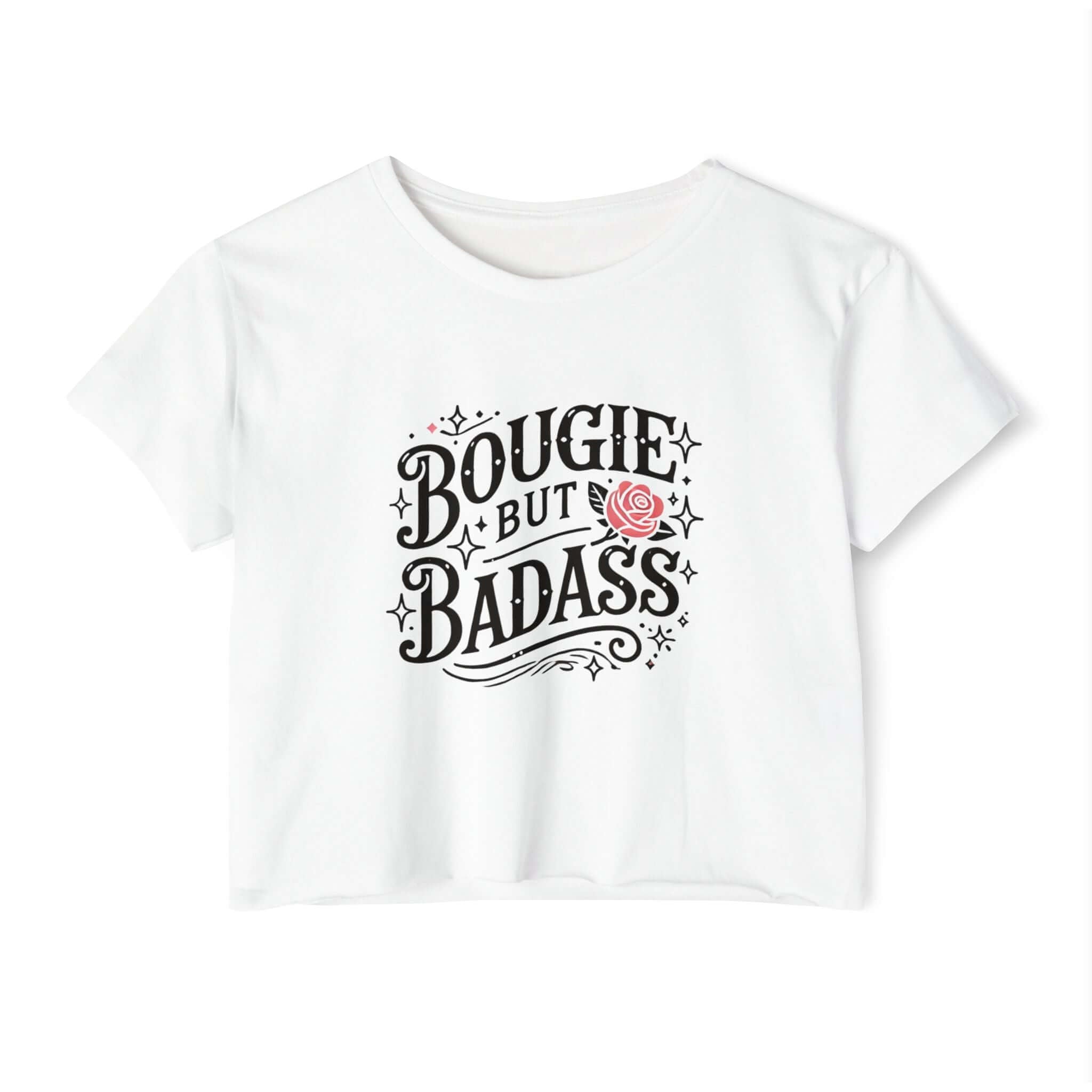 Bougie but badass Womens Crop Top