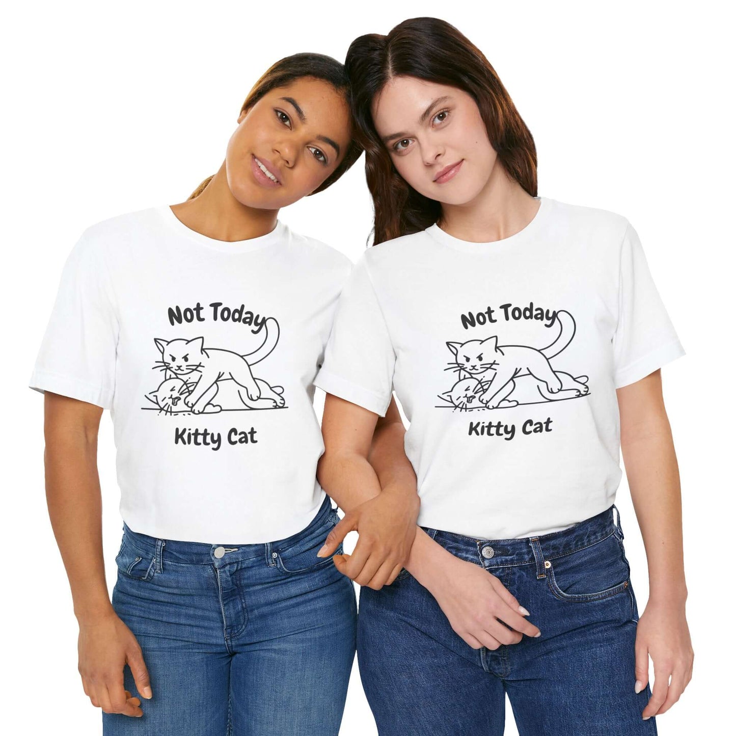 Not today Kitty Cat short sleeve shirt