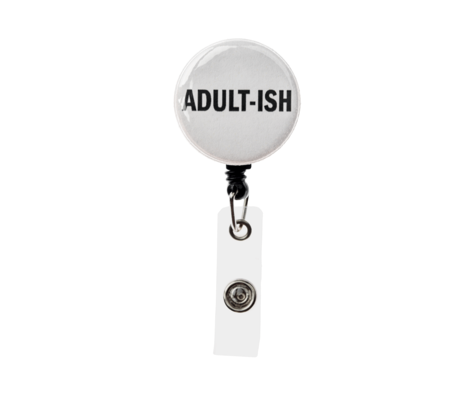 Badge Reel Adult-ish